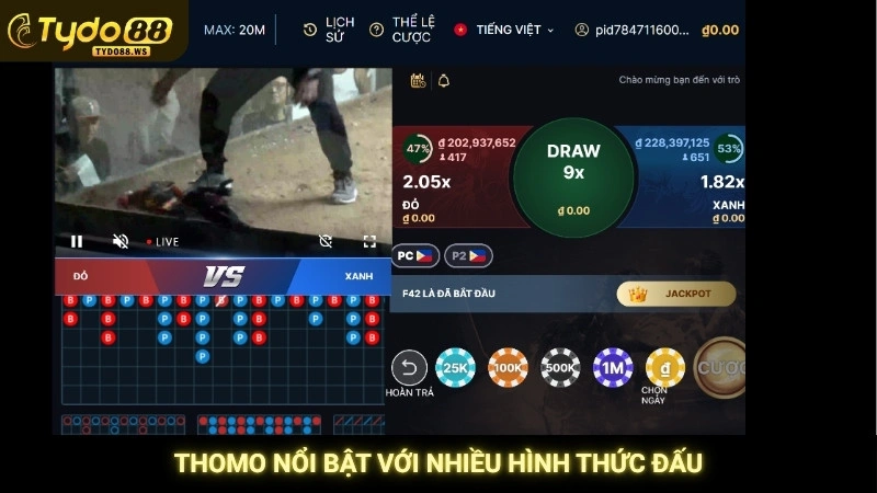 Thomo nổi bật với nhiều hình thức đấu