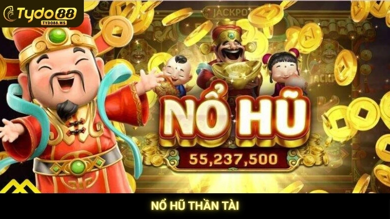 Nổ Hũ Thần Tài Tydo88