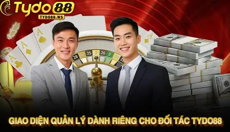 Giao diện quản lý dành riêng cho đối tác Tydo88